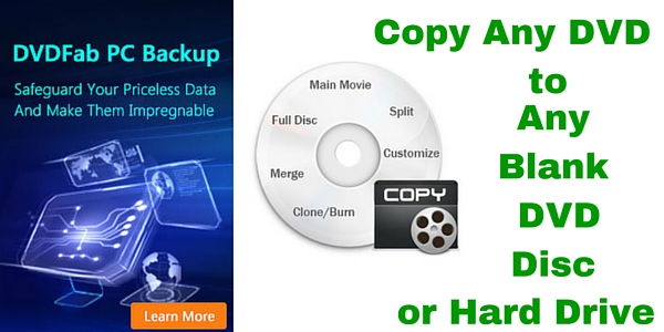 DVD Fab Blu-ray Copy Review – A Hassle-Free Blu-ray Backup Tool